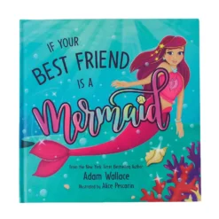 If Your Best Friend is a Mermaid Book (EACH)